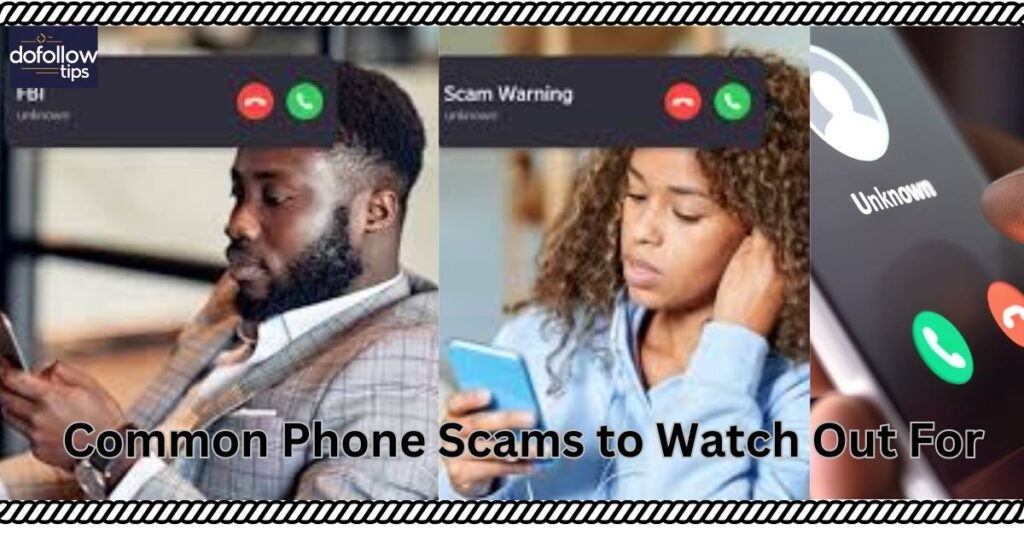 Common Phone Scams to Watch Out For