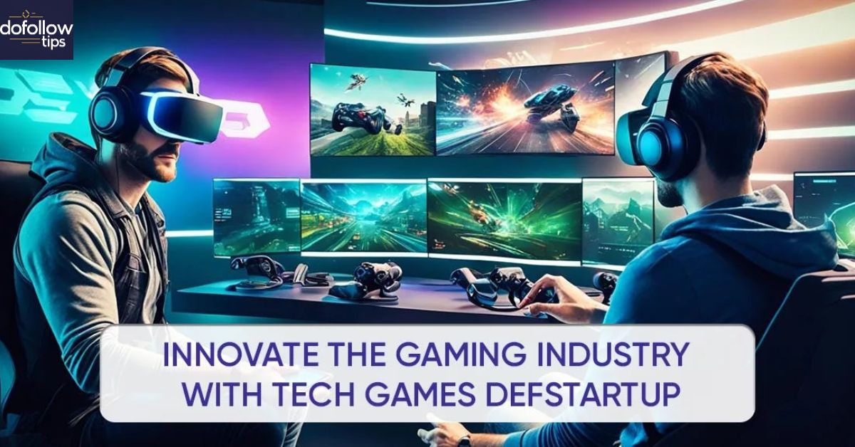 Tech Games Def startup: Innovate & Win Games to Flourish Your Startup