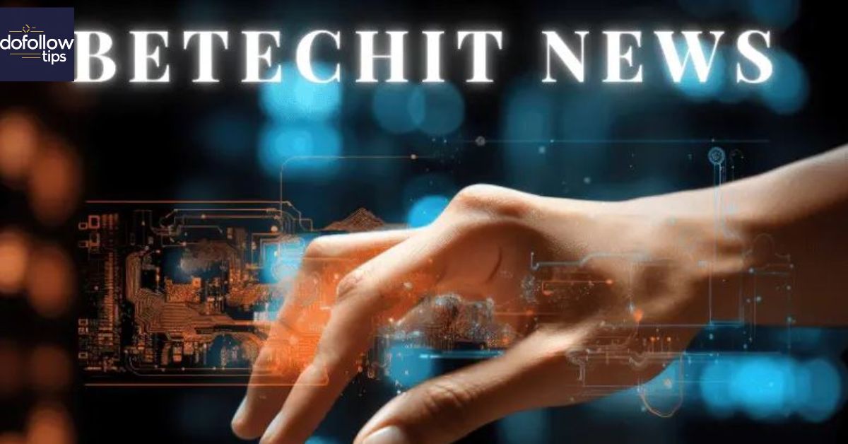 Stay Updated with Latest Tech Trends | Betechit News